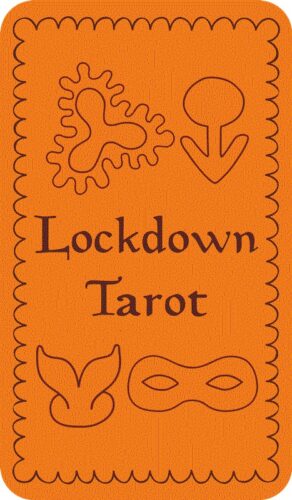 Lockdown Tarot by John Waters